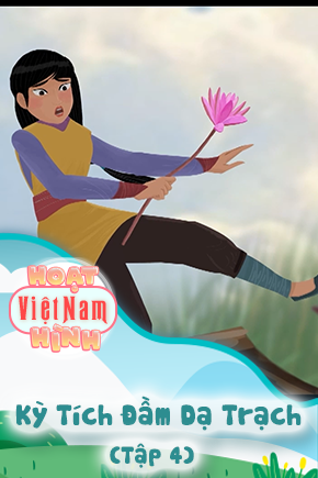Kỳ Tích Đầm Dạ Trạch - Tập 5