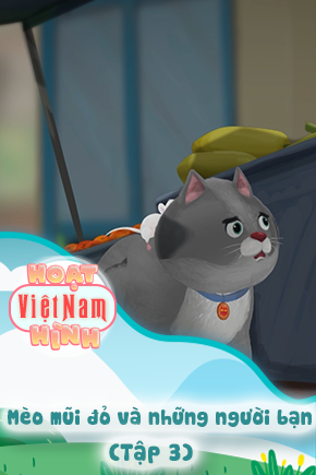 Mèo mũi đỏ và những người bạn - Tập 3