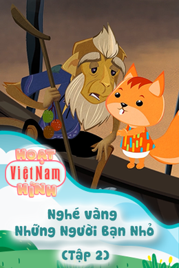 Nghé vàng - Những Người Bạn Nhỏ - Tập 2