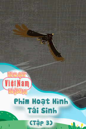 Phim Hoạt Hình Tái Sinh - Tập 3