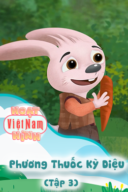 Phương Thuốc Kỳ Diệu - Tập 3