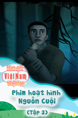 Phim hoạt hình Nguồn Cuội - Tập 2