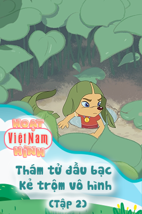 Thám tử đầu bạc -Kẻ trộm vô hình - Tập 2