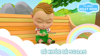 Ca khúc Bé khỏe bé ngoan