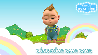 Ca khúc Bống bống bang bang