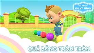 Ca khúc Quả bóng tròn tròn