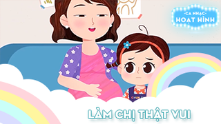 Ca khúc Làm chị thật vui