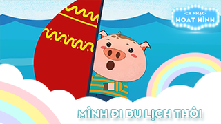 Ca khúc Mình đi du lịch thôi