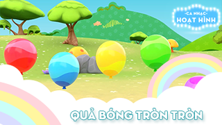 Ca khúc Quả bóng tròn tròn