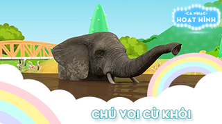 Ca khúc Chú voi cừ khôi