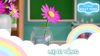 Ca khúc Mẹ đi vắng