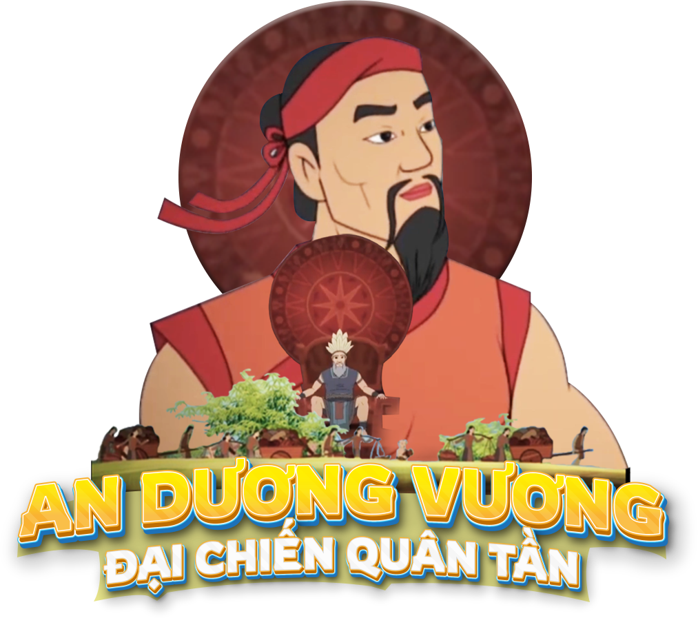 An Dương Vương Đại Chiến Quân Tần - Phần 1
