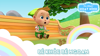 Ca khúc Bé khỏe bé ngoan