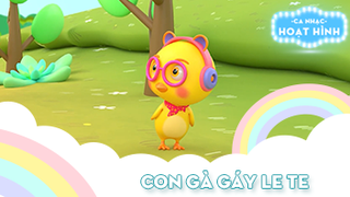 Ca khúc Con gà gáy le te