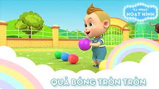 Ca khúc Quả bóng tròn tròn 