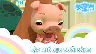 Ca khúc Tập thể dục buổi sáng 