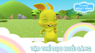 Ca khúc Tập thể dục buổi sáng