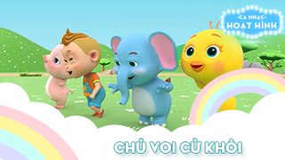 Ca khúc Chú voi cừ khôi