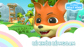 Ca khúc Bé khỏe bé ngoan