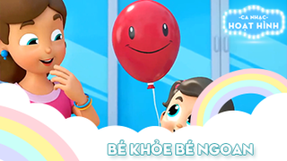 Ca khúc Bé khỏe bé ngoan