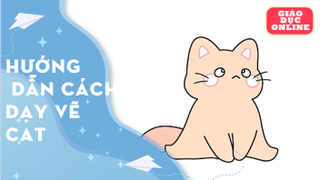 hướng dẫn bé vẽ và tô màu cat - Tập 10