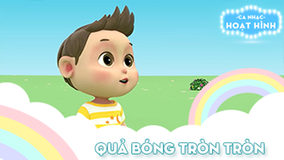 Ca khúc Quả bóng tròn tròn 