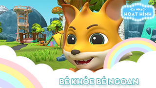 Ca khúc Bé khỏe bé ngoan