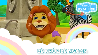 Ca khúc Bé khỏe bé ngoan 