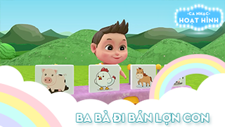 Ca khúc Ba bà đi bán lợn con