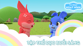 Ca khúc Tập thể dục buổi sáng 