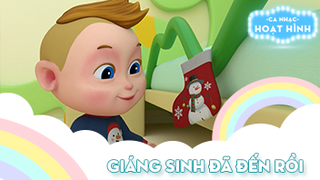 Ca khúc Giáng sinh đã đến rồi 