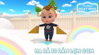 Ca khúc Ba bà đi bán lợn con