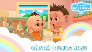 Ca khúc Cả nhà thương nhau 