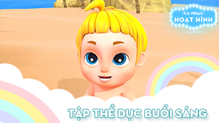 Ca khúc Tập thể dục buổi sáng