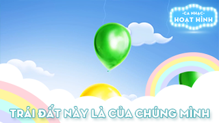 Ca khúc Trái đất này là của chúng mình