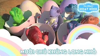Ca khúc Mười chú khủng long nhỏ