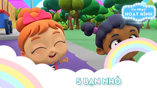 Ca khúc 5 bạn nhỏ