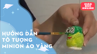 Hướng dẫn tô tượng minion áo vàng