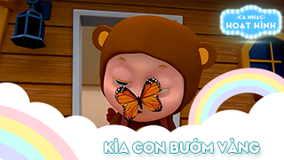 Ca khúc Kìa con bướm vàng (1)