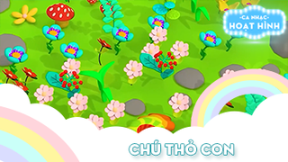 Ca khúc Chú thỏ con (4)