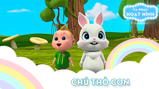 Ca khúc Chú thỏ con (3)