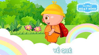 Ca khúc Về quê (1)