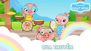 Ca khúc Đua thuyền (1)