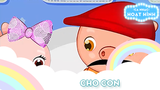 Ca khúc Cho con (1)