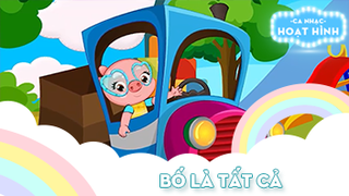 Ca khúc Bố là tất cả (3)