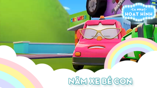 Ca khúc Năm xe bé con