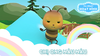 Ca khúc Chị ong nâu nâu (2)