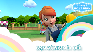 Ca khúc Bạn đừng nói dối (2)