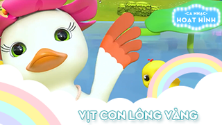 Ca khúc Vịt con lông vàng (3)
