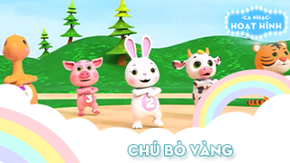 Ca khúc Chú bò vàng (2)